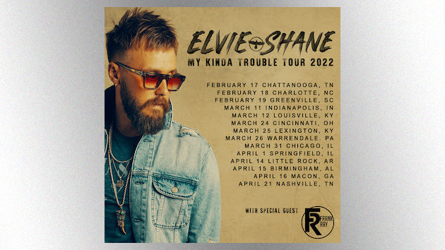 My Kinda Trouble: Elvie Shane plans his first-ever headlining tour for 2022