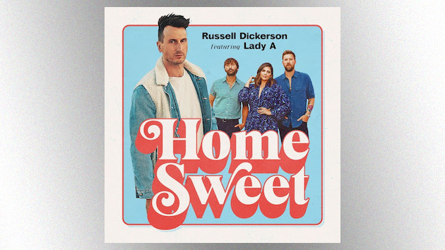 Russell Dickerson revisits “Home Sweet,” with an assist from Lady A