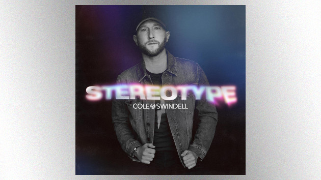 Anything but a 'Stereotype': Cole Swindell’s new album lets fans know that he’s more than what meets the eye