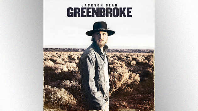 Jackson Dean's 'Greenbroke' ﻿comes from a personal place: “It's my story”